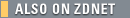 Also on ZDNet